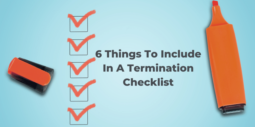 what to include in a termination checklist