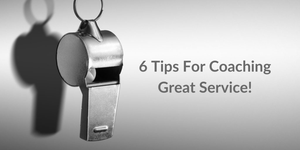 how to coach great service