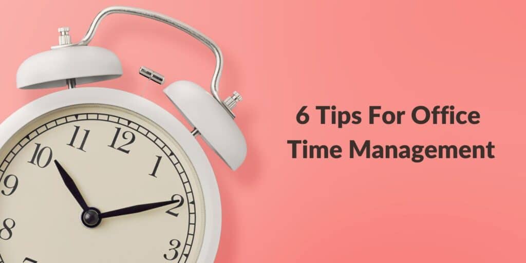 how to manage time at work