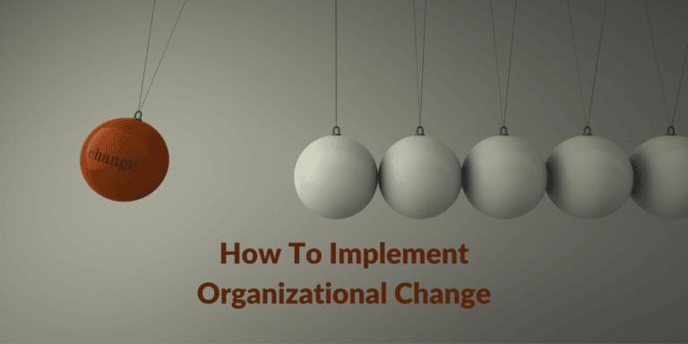 8 Steps to Implementing Organizational Change