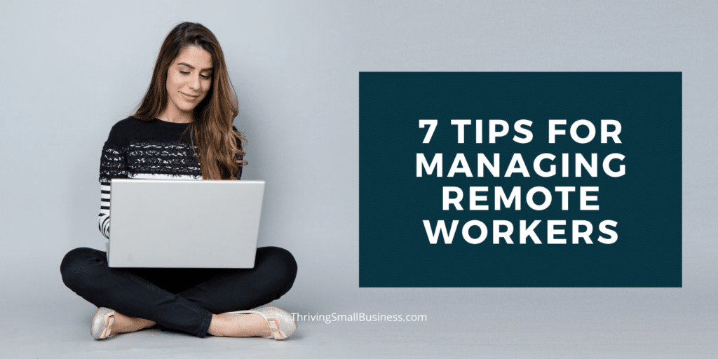 how to manage remote workers