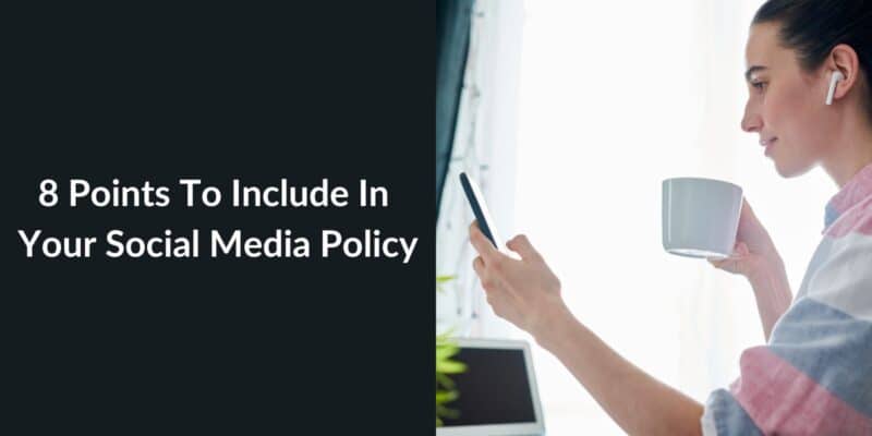 what to include in a social media policy