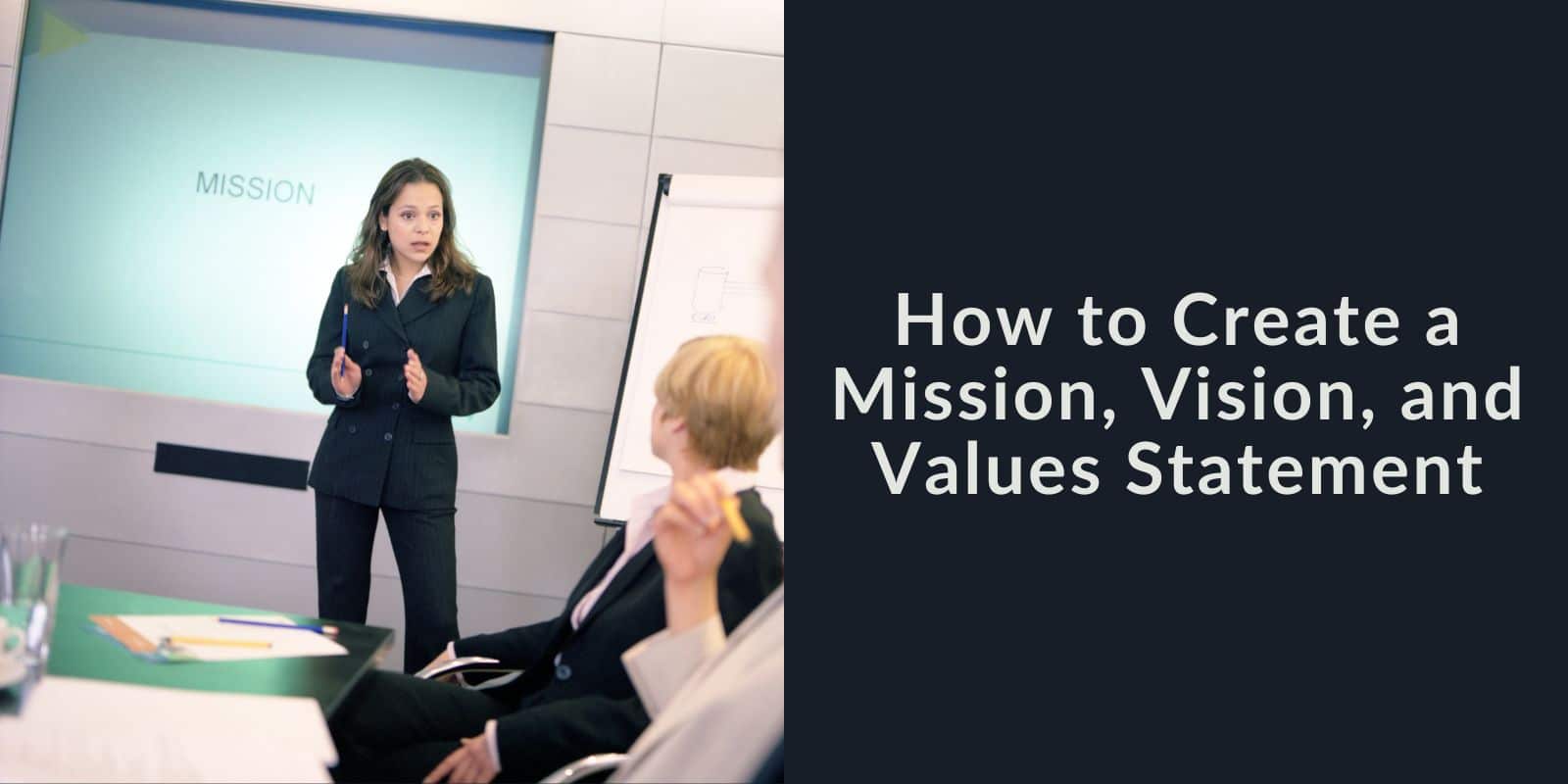 6 Powerful Tips To Creating A Clear Vision And Mission - Business Academia