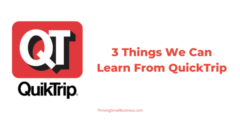 QT Model – 3 Things We Can Learn From QuickTrip