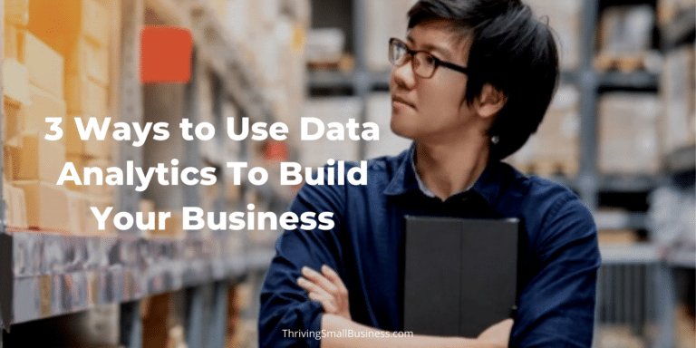 How to use data analytics for your business