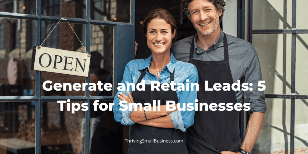 how to generate leads for small business