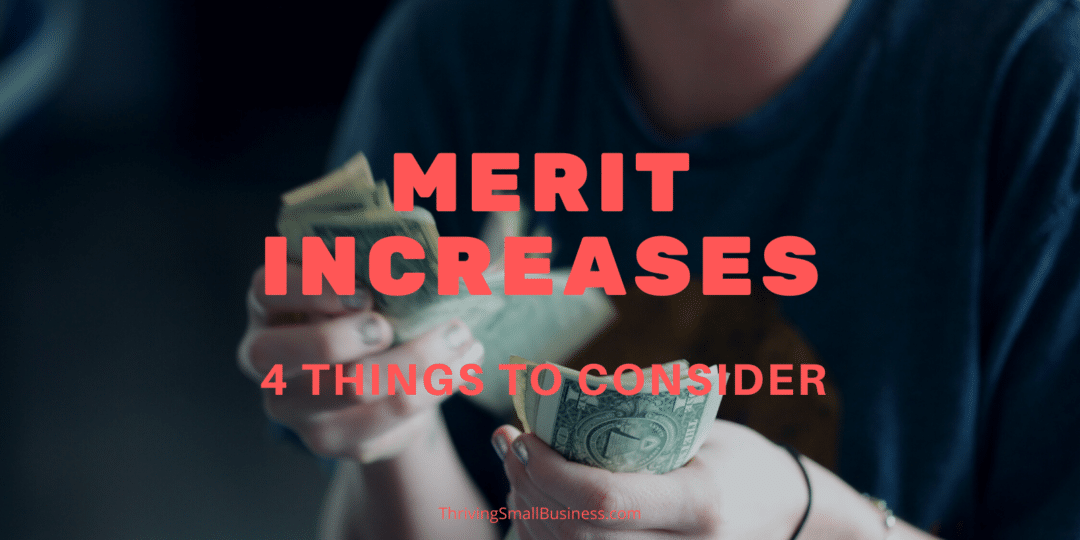 merit increase Archives The Thriving Small Business