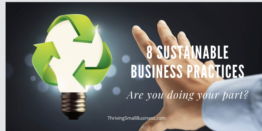 what are sustainable business practices