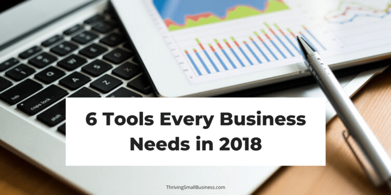 6 Tools Every Business Needs