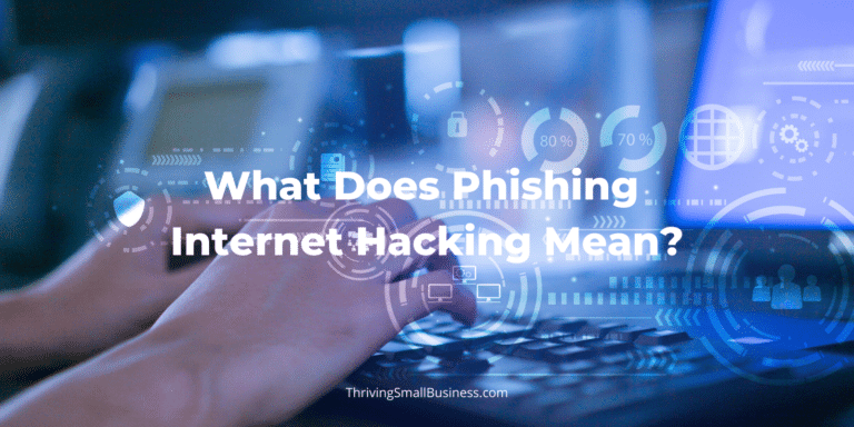What Does Phishing Internet Hacking Mean?