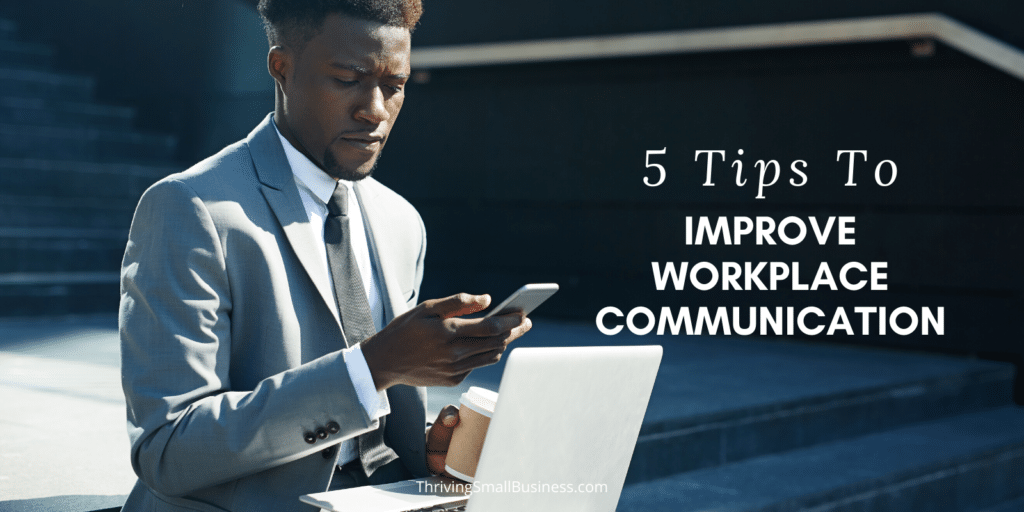 how to improve communication at work