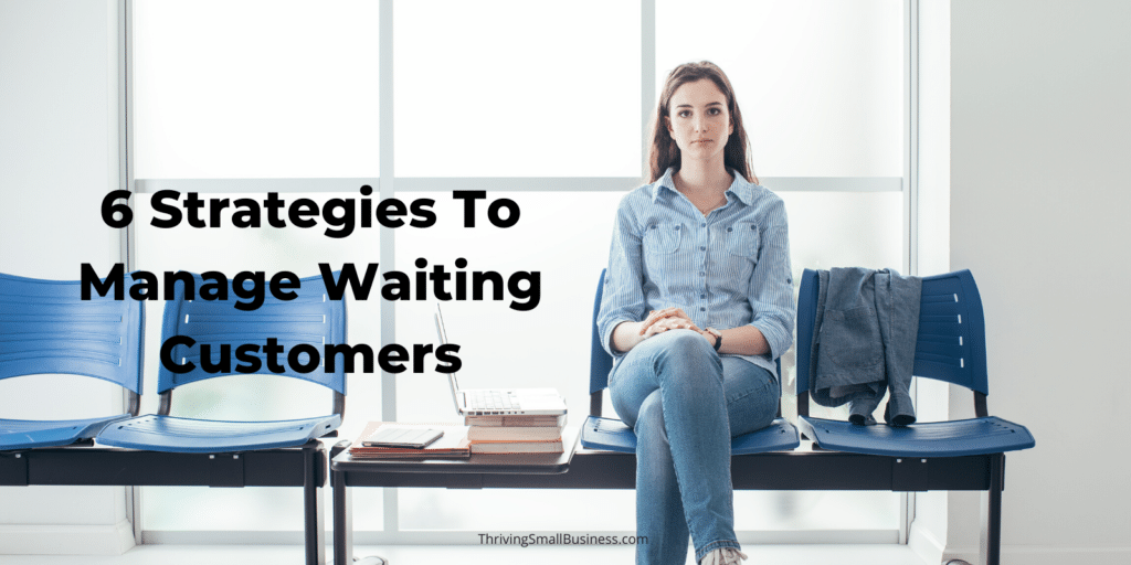 how to manage customer wait times