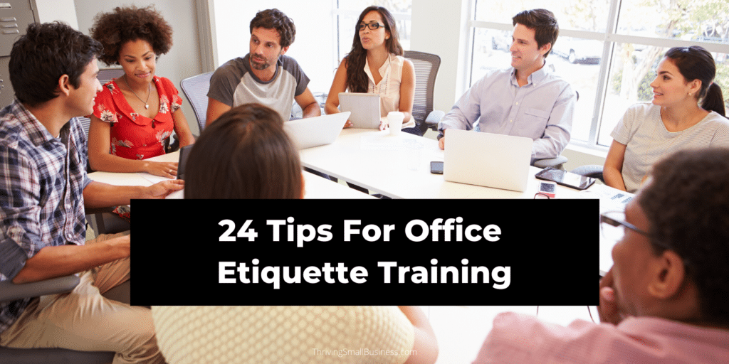 whot to train office etiquette