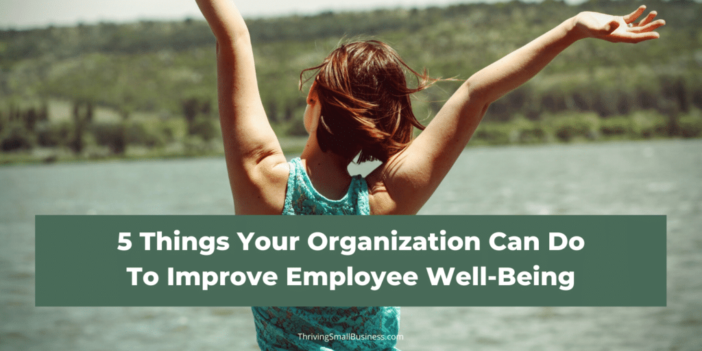 How to improve employee well being