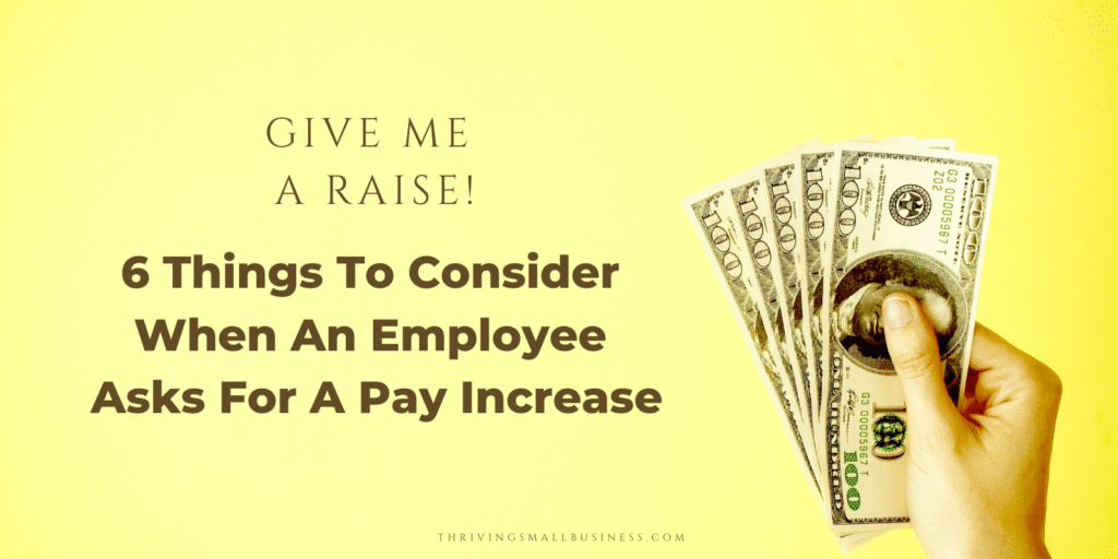 what to do if an employee asks for a raise