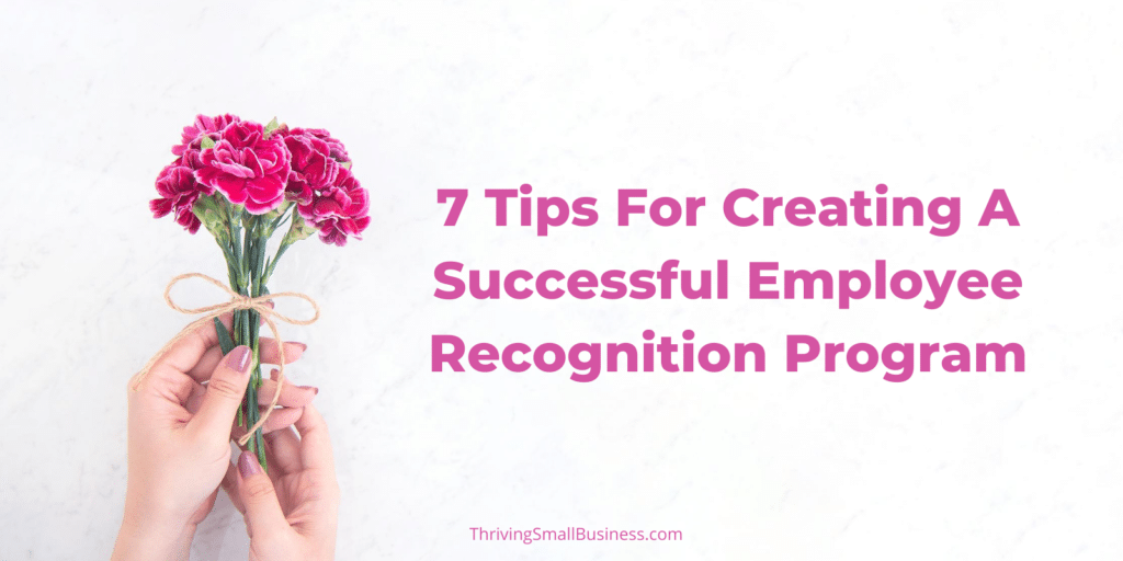how to create a successful employee recognition program
