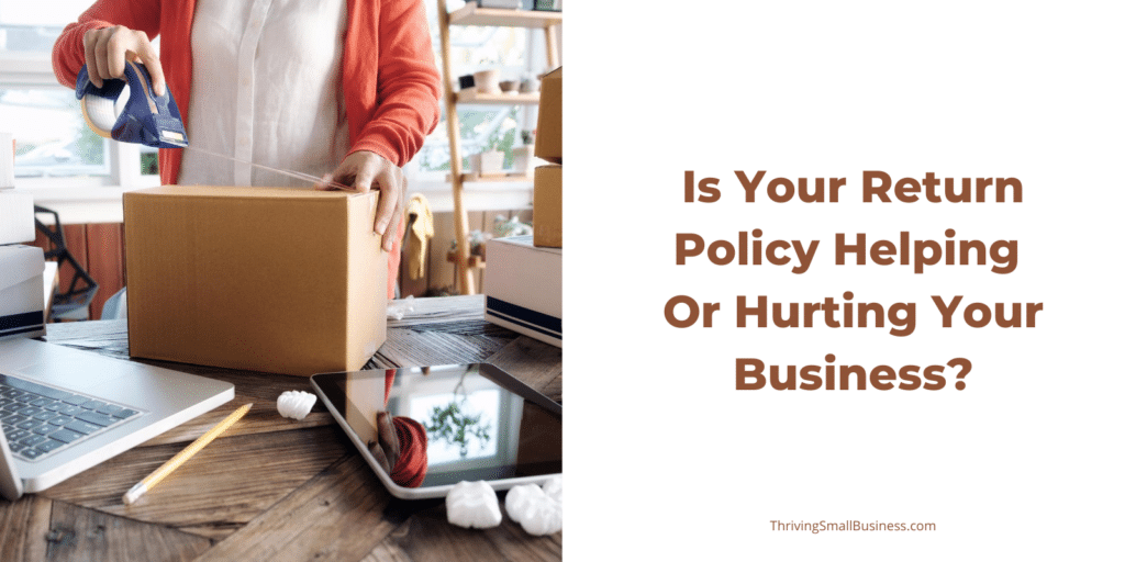 Tips for improving your return policy for products sold
