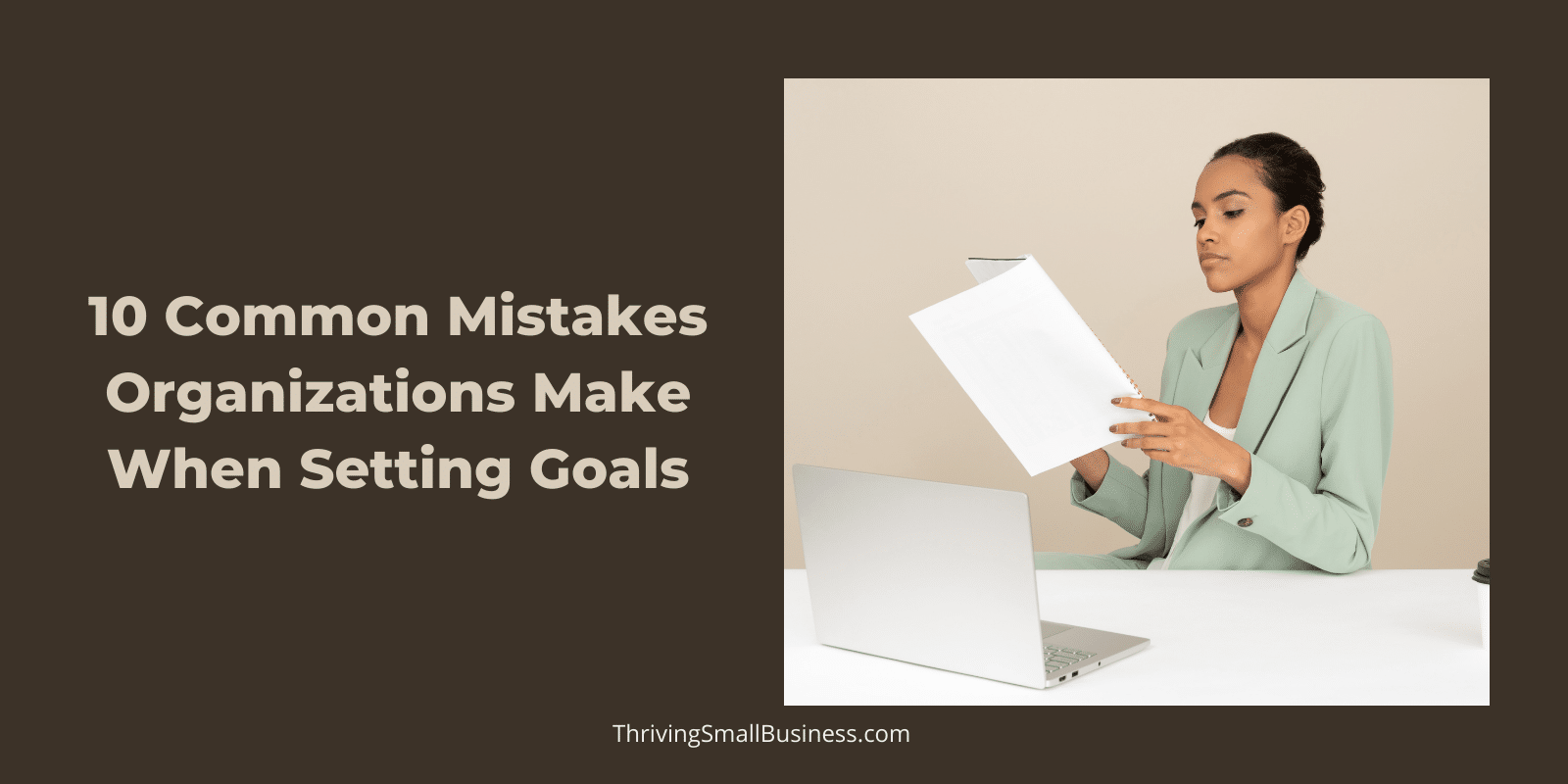 common mistakes organizations make when writing goals
