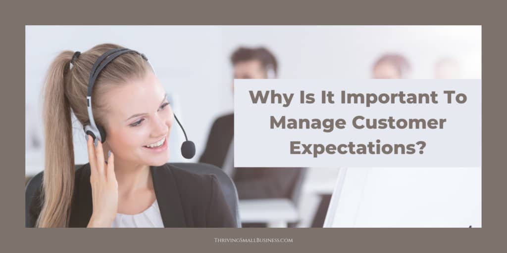 how to manage customer expectations