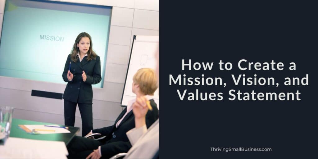 How to create a mission, vision and values statement