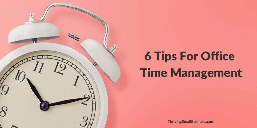 how to manage time at work
